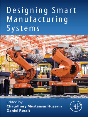 cover image of Designing Smart Manufacturing Systems